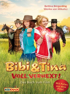 cover image of Bibi & Tina--voll verhext--Das Buch zum Film